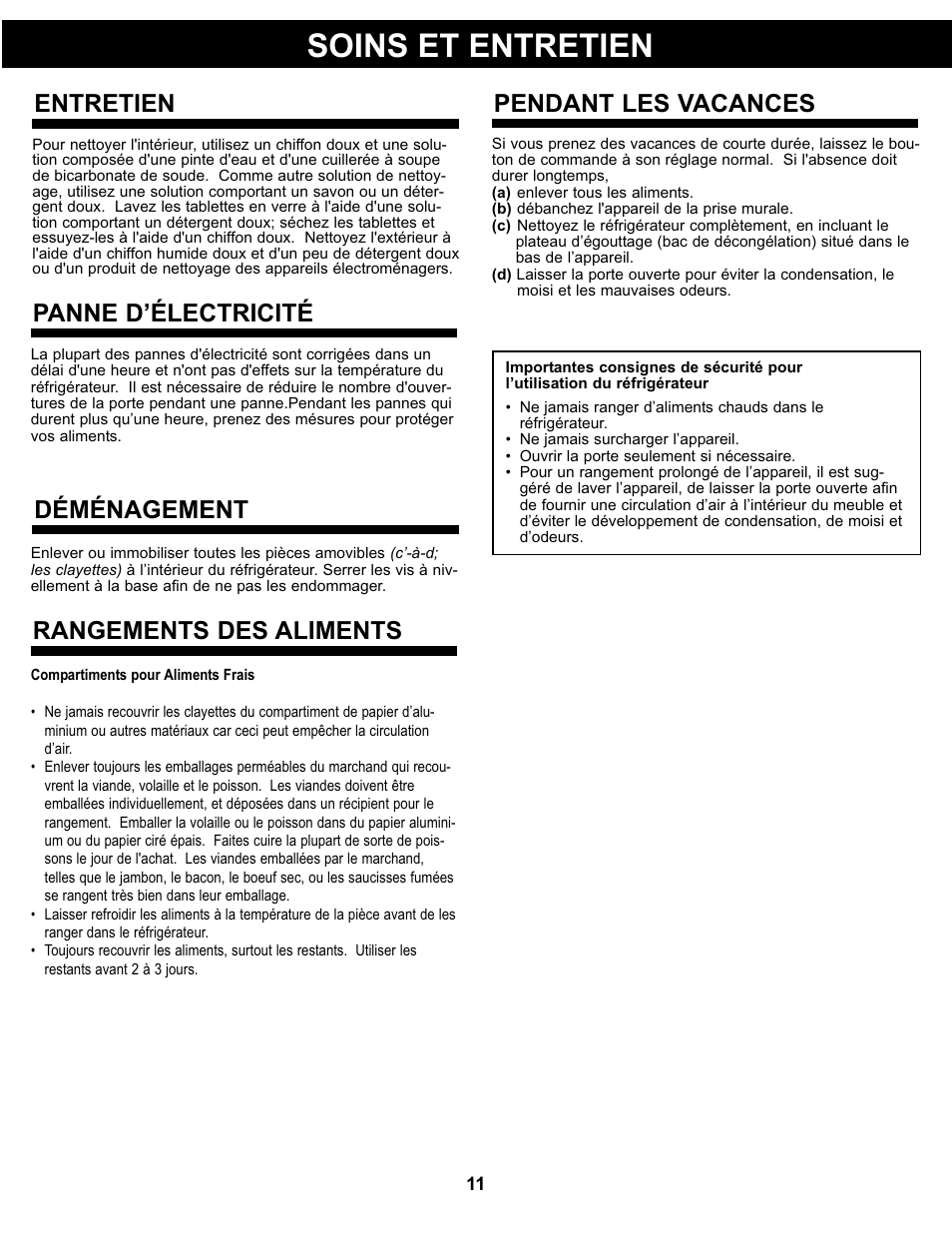 Soins et entretien, Entretien, Panne d’électricité | Déménagement, Pendant les vacances, Rangements des aliments | Danby DCR032A2WDD User Manual | Page 12 / 21