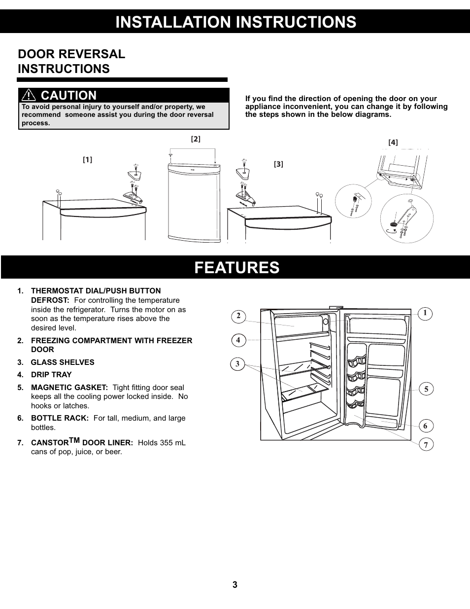 Installation instructions features, Door reversal instructions, Caution | Danby DCR032A2WDD User Manual | Page 4 / 21