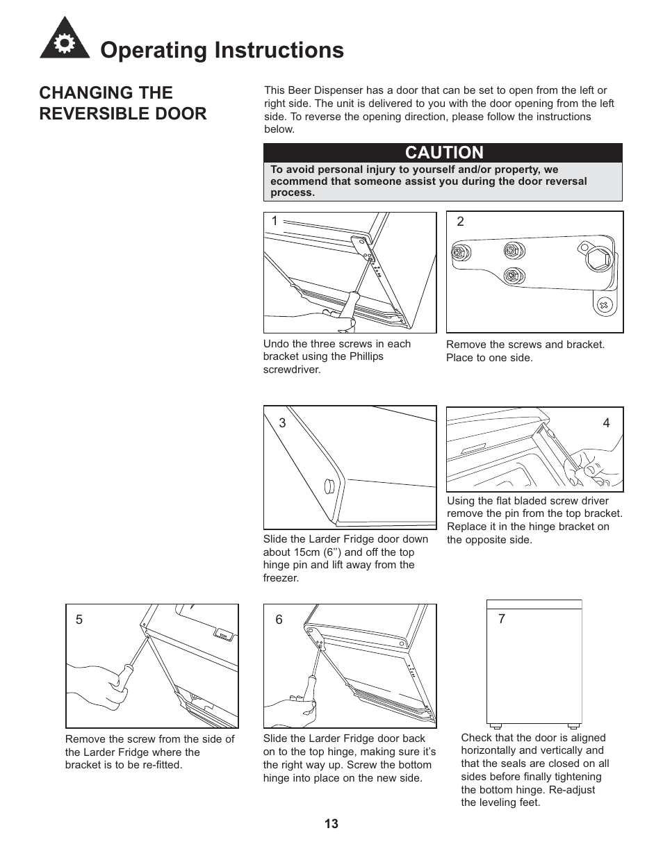Operating instructions, Changing the reversible door, Caution | Danby DCR033B1BDB User Manual | Page 15 / 46