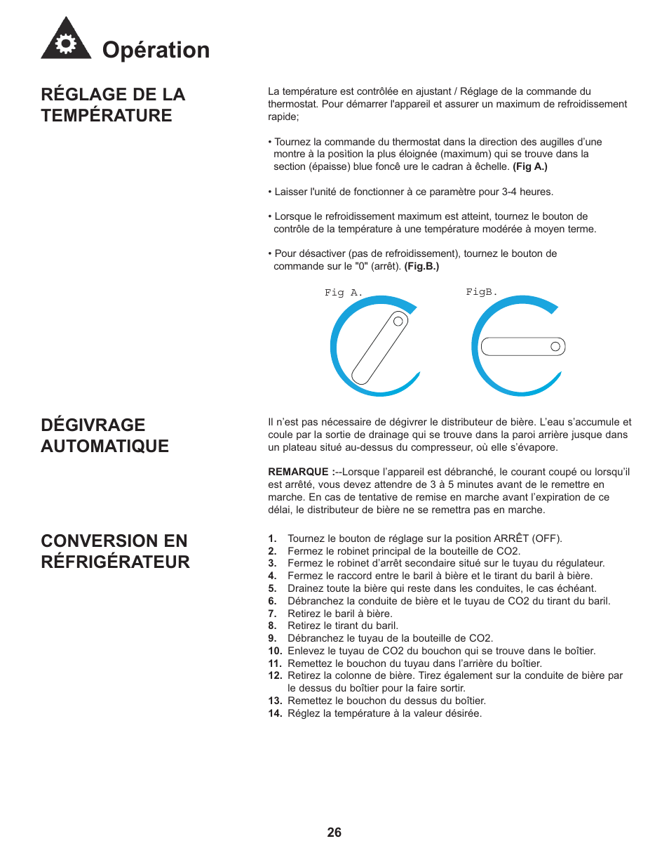 Opération, Réglage de la température, Dégivrage automatique | Conversion en réfrigérateur | Danby DCR033B1BDB User Manual | Page 28 / 46