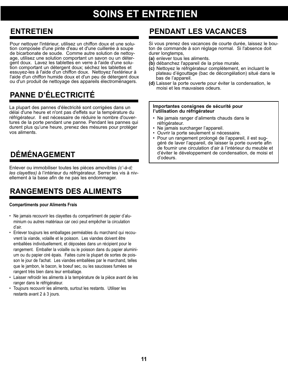 Soins et entretien, Entretien, Panne d’électricité | Déménagement, Pendant les vacances, Rangements des aliments | Danby DCR044A2WDD User Manual | Page 12 / 21