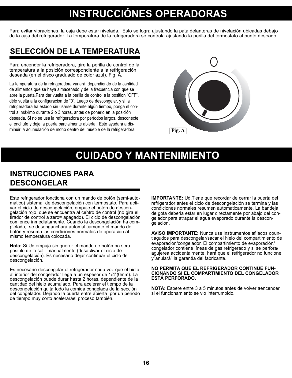 Instrucciónes operadoras, Cuidado y mantenimiento, Selección de la temperatura | Instrucciones para descongelar | Danby DCR044A2WDD User Manual | Page 17 / 21