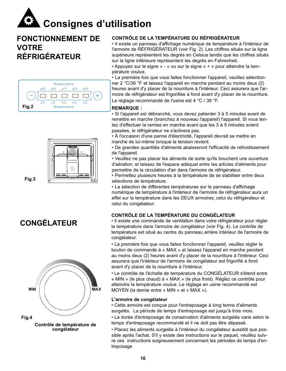 Consignes d’utilisation, Congélateur, Fonctionnement de votre réfrigérateur | Danby DFF100C1WDB User Manual | Page 19 / 33