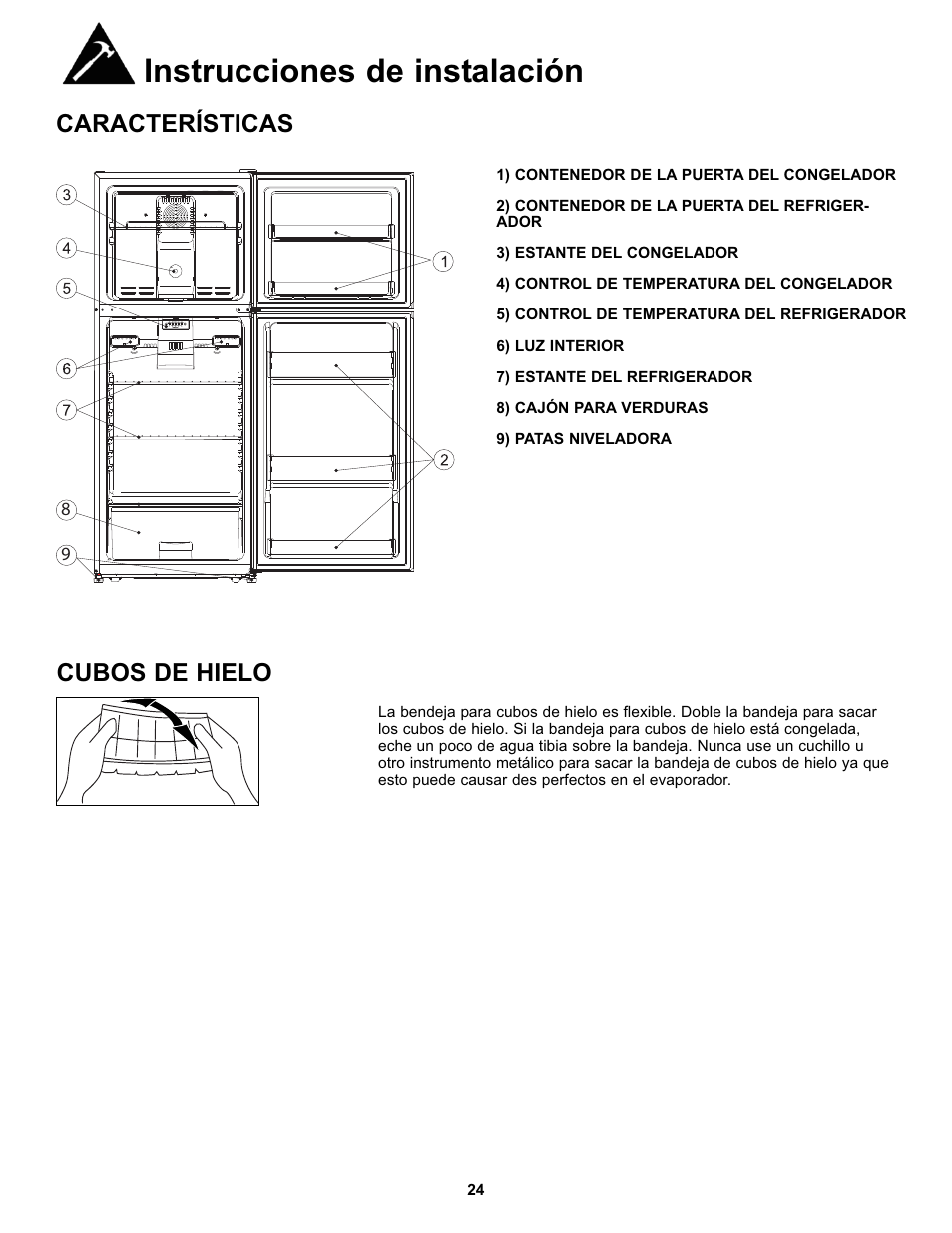 Instrucciones de instalación, Características cubos de hielo | Danby DFF100C1WDB User Manual | Page 27 / 33