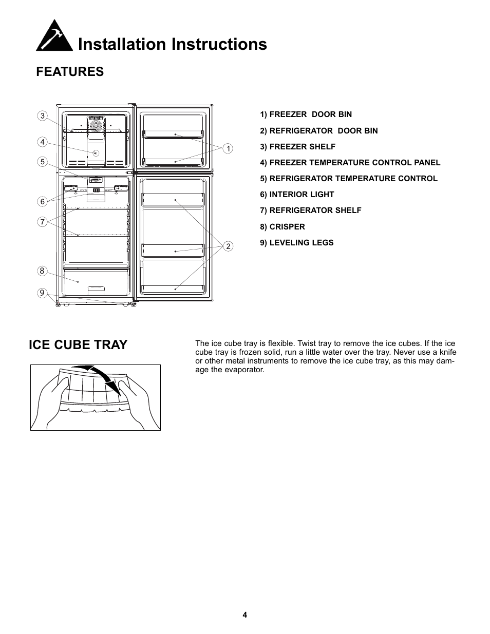 Installation instructions, Features ice cube tray | Danby DFF100C1WDB User Manual | Page 7 / 33