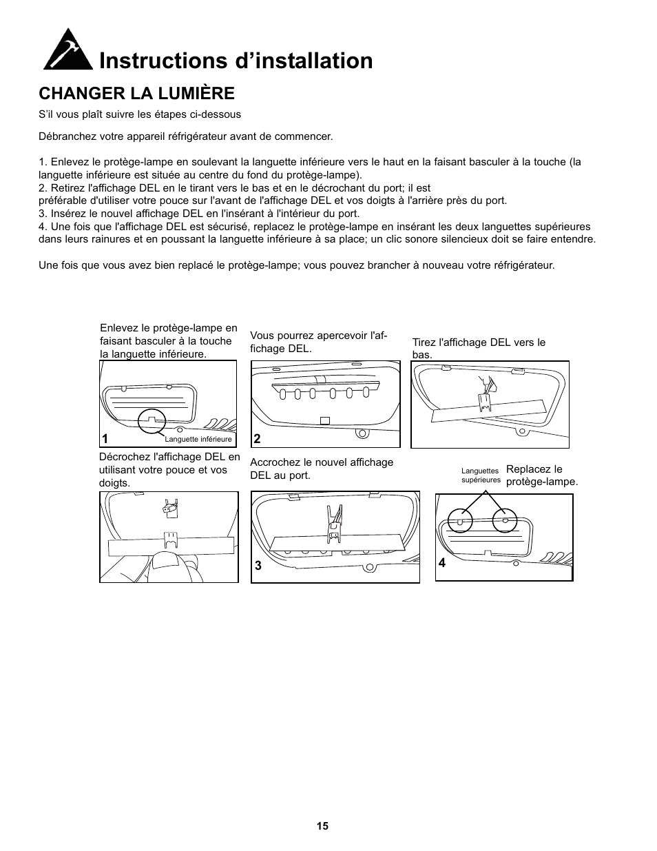 Instructions d’installation, Changer la lumière | Danby DFF100C1BSSDD User Manual | Page 18 / 33