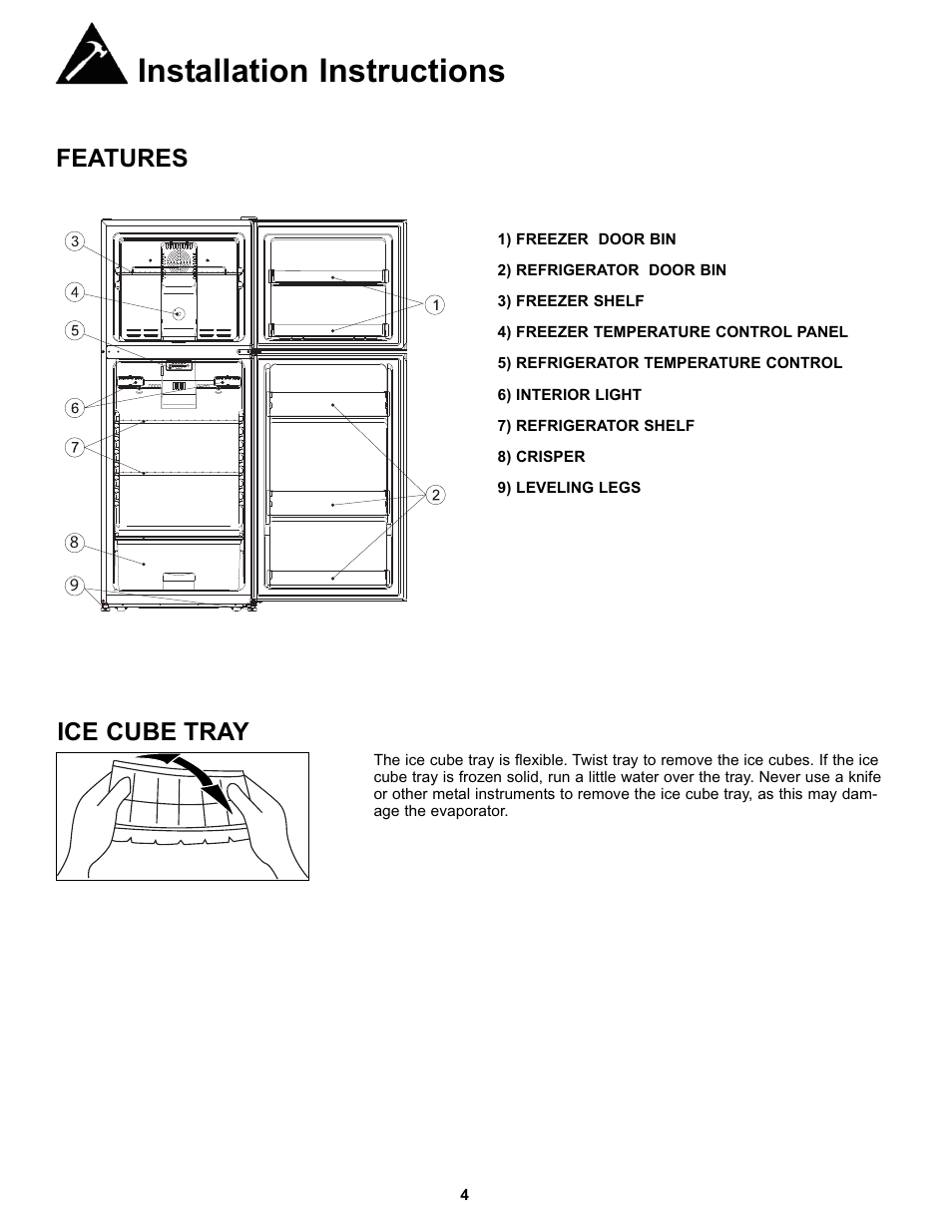 Installation instructions, Features ice cube tray | Danby DFF100C1BSSDD User Manual | Page 7 / 33