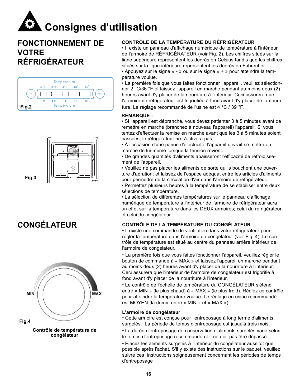 Consignes d’utilisation, Congélateur, Fonctionnement de votre réfrigérateur | Danby DFF100C2WDD User Manual | Page 19 / 33