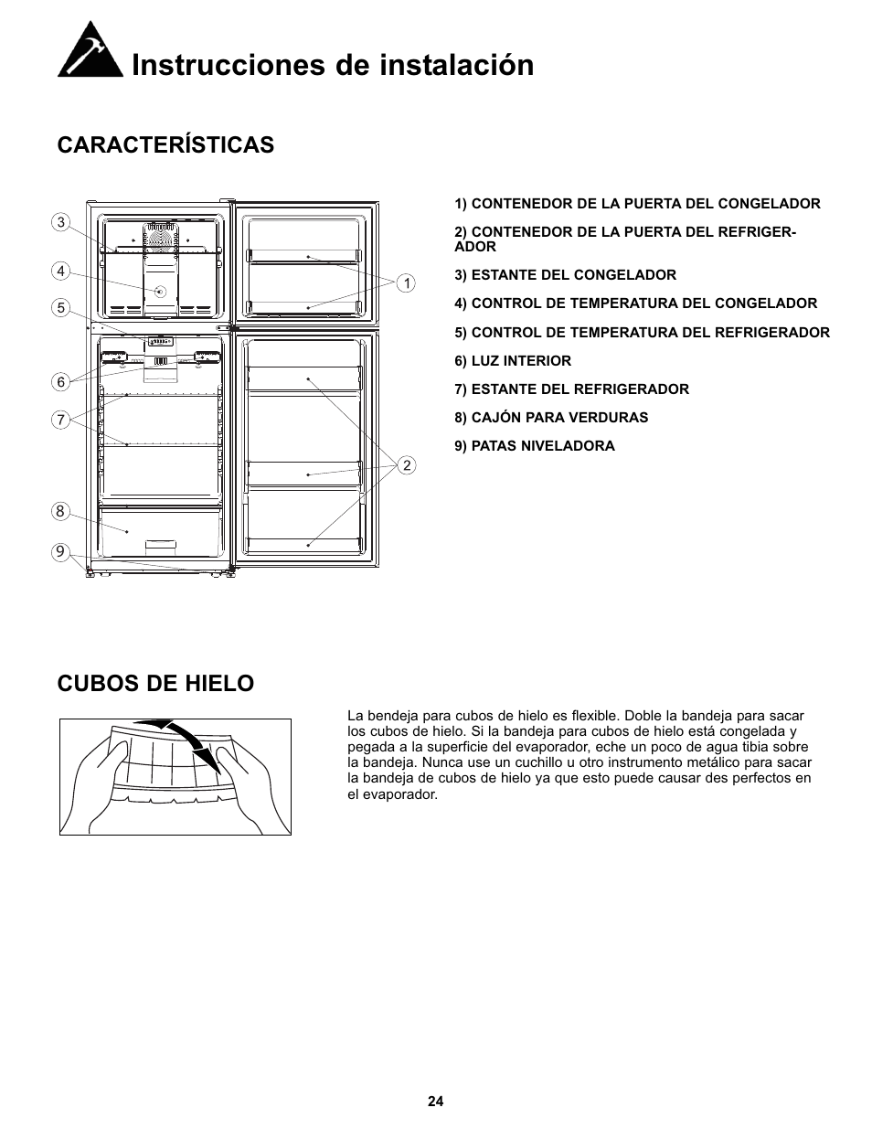 Instrucciones de instalación, Características cubos de hielo | Danby DFF100C2WDD User Manual | Page 27 / 33