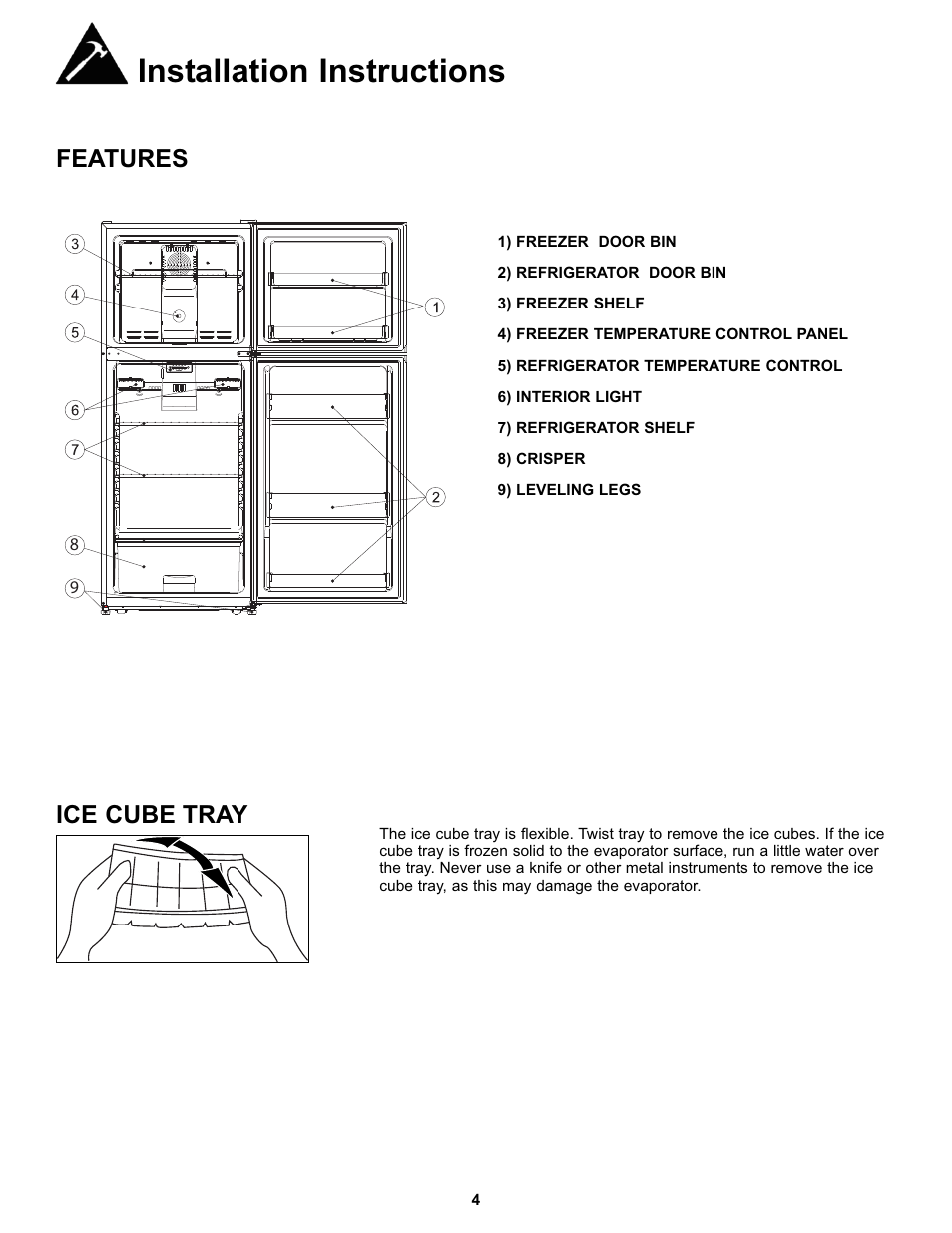 Installation instructions, Features ice cube tray | Danby DFF100C2WDD User Manual | Page 7 / 33