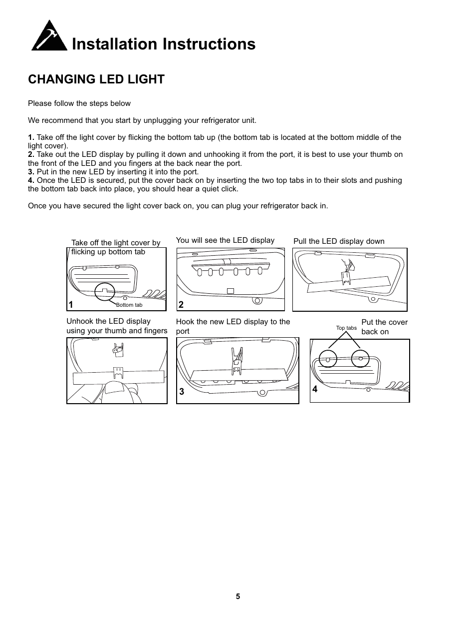 Installation instructions, Changing led light | Danby DFF100C2WDD User Manual | Page 8 / 33