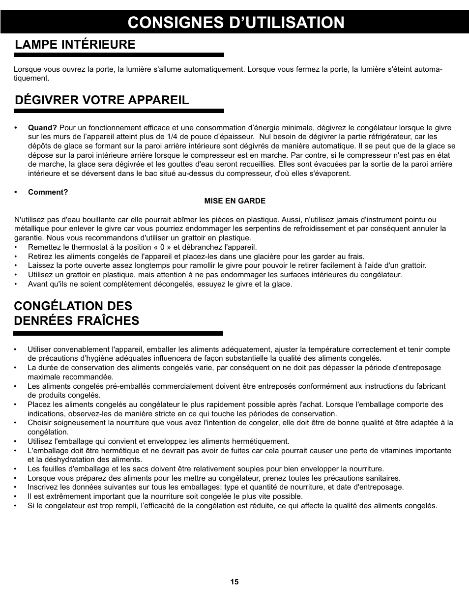 Consignes d’utilisation, Congélation des denrées fraîches, Lampe intérieure | Dégivrer votre appareil | Danby DPF074B1WDB User Manual | Page 17 / 33