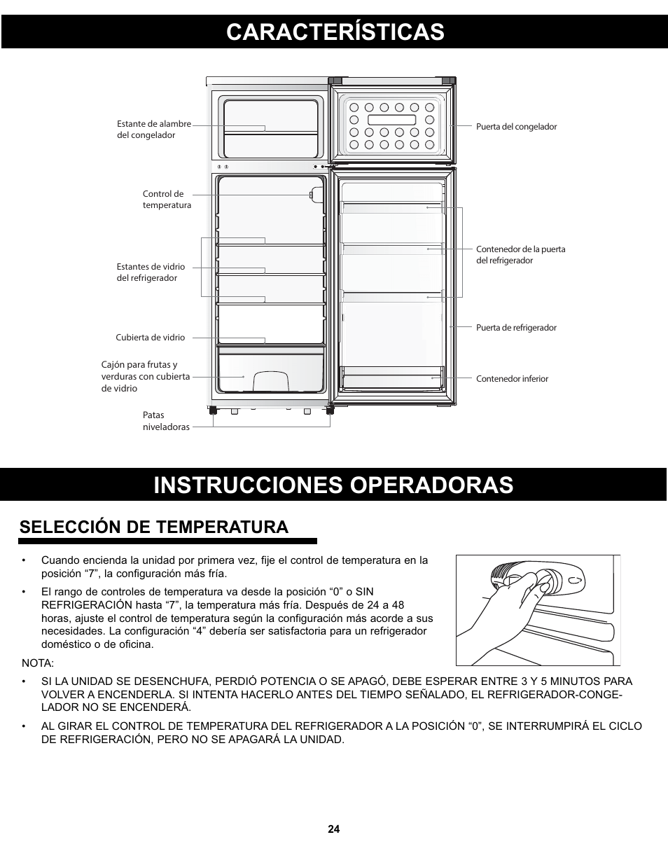 Características, Instrucciones operadoras, Selección de temperatura | Danby DPF074B1WDB User Manual | Page 26 / 33