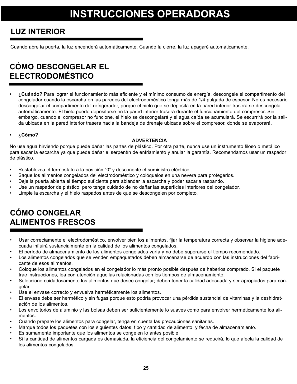 Instrucciones operadoras, Luz interior, Cómo descongelar el electrodoméstico | Cómo congelar alimentos frescos | Danby DPF074B1WDB User Manual | Page 27 / 33