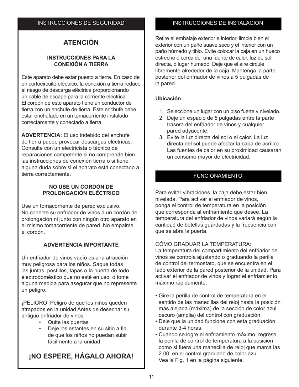 Spa 172, Atención, No espere, hágalo ahora | Danby DWC172BLPDB User Manual | Page 12 / 17