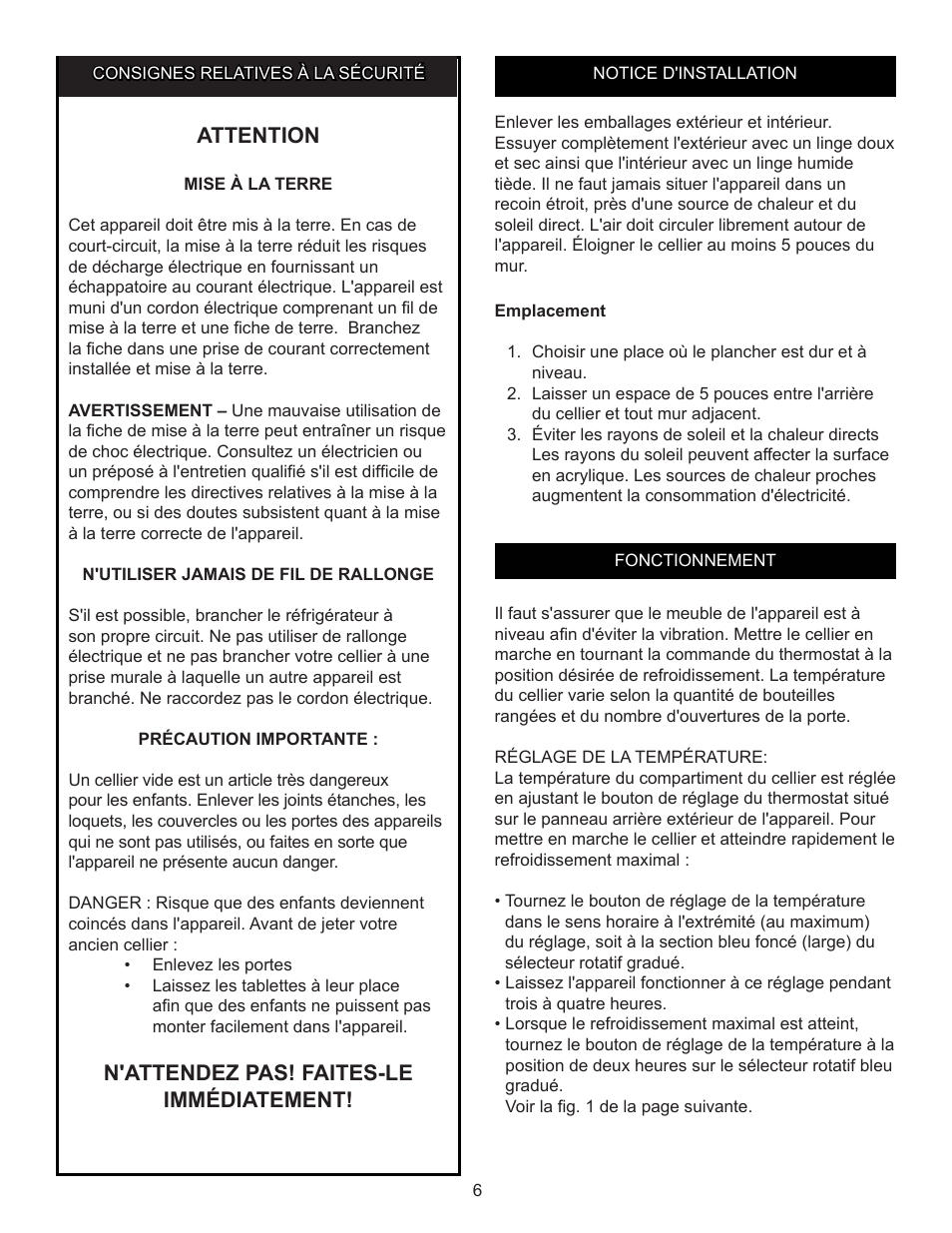 Fre 172, Attention, N'attendez pas! faites-le immédiatement | Danby DWC172BLPDB User Manual | Page 7 / 17