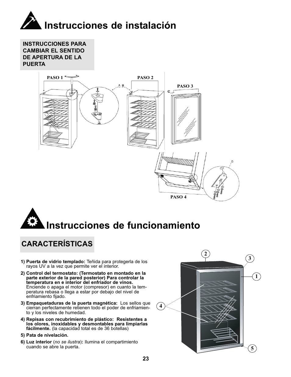 Instrucciones de funcionamiento, Instrucciones de instalación, Características | Danby DWC93BLSDB User Manual | Page 24 / 30