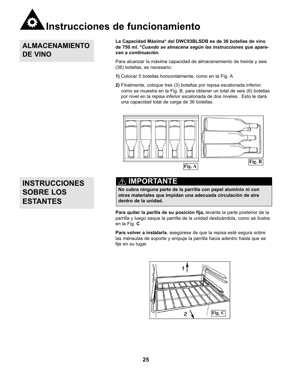 Instrucciones de funcionamiento, Importante, Instrucciones sobre los estantes | Almacenamiento de vino | Danby DWC93BLSDB User Manual | Page 26 / 30