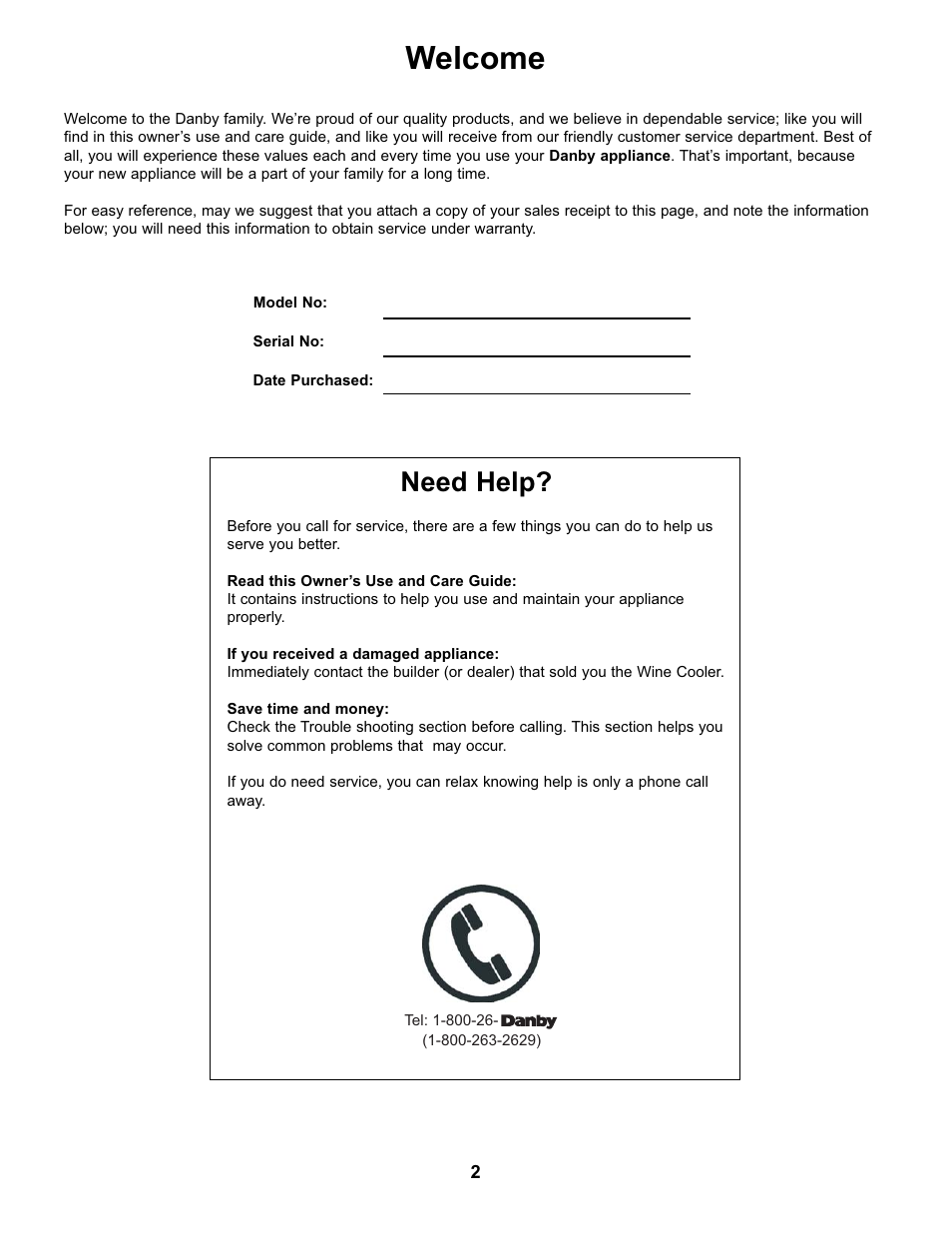 Welcome, Need help | Danby DWC93BLSDB User Manual | Page 3 / 30