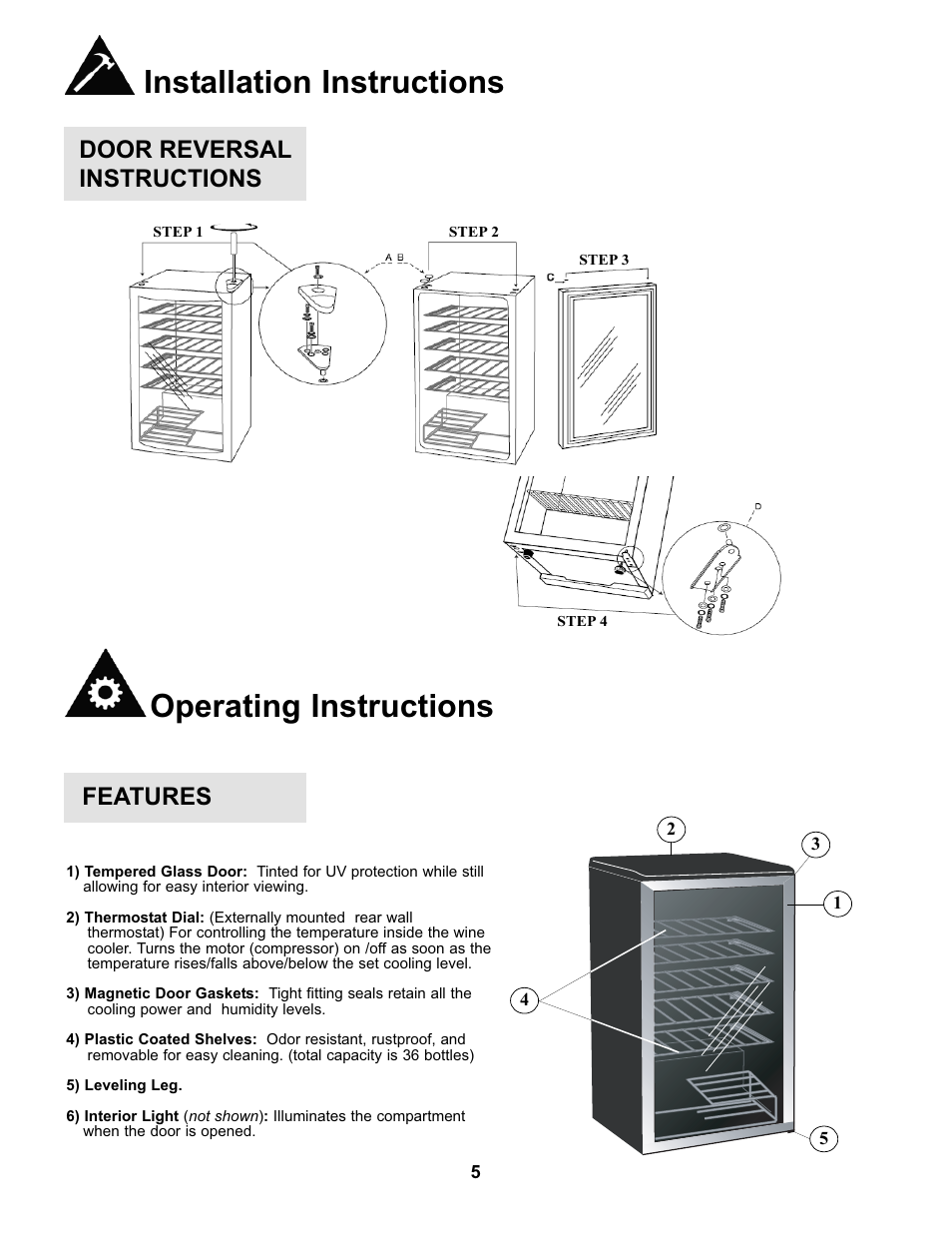 Operating instructions, Installation instructions, Features | Door reversal instructions | Danby DWC93BLSDB User Manual | Page 6 / 30