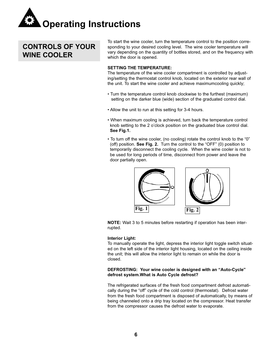 Operating instructions, Controls of your wine cooler | Danby DWC93BLSDB User Manual | Page 7 / 30