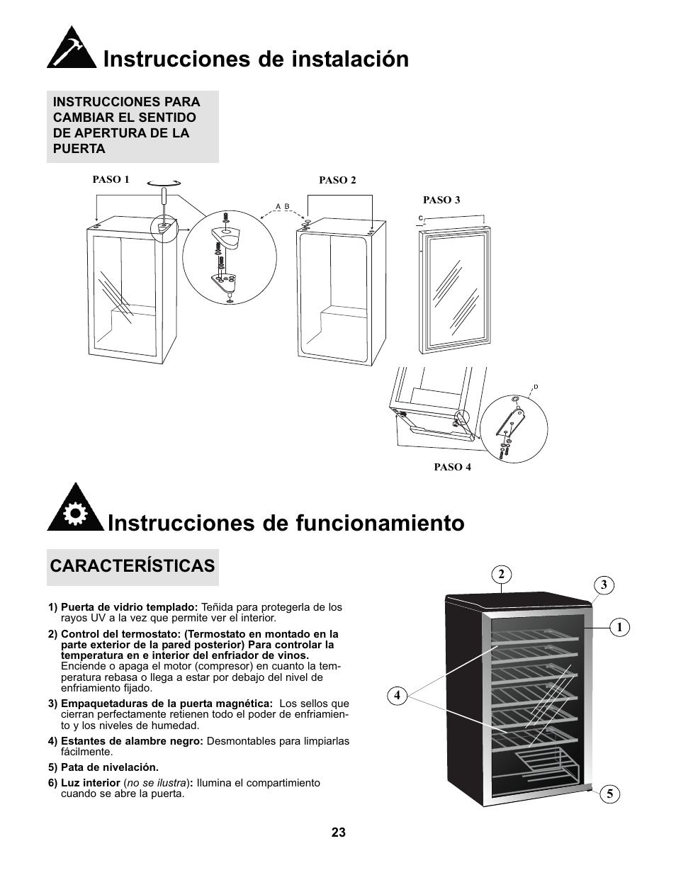 Instrucciones de funcionamiento, Instrucciones de instalación, Características | Danby DWC93BLSDBR1 User Manual | Page 24 / 30