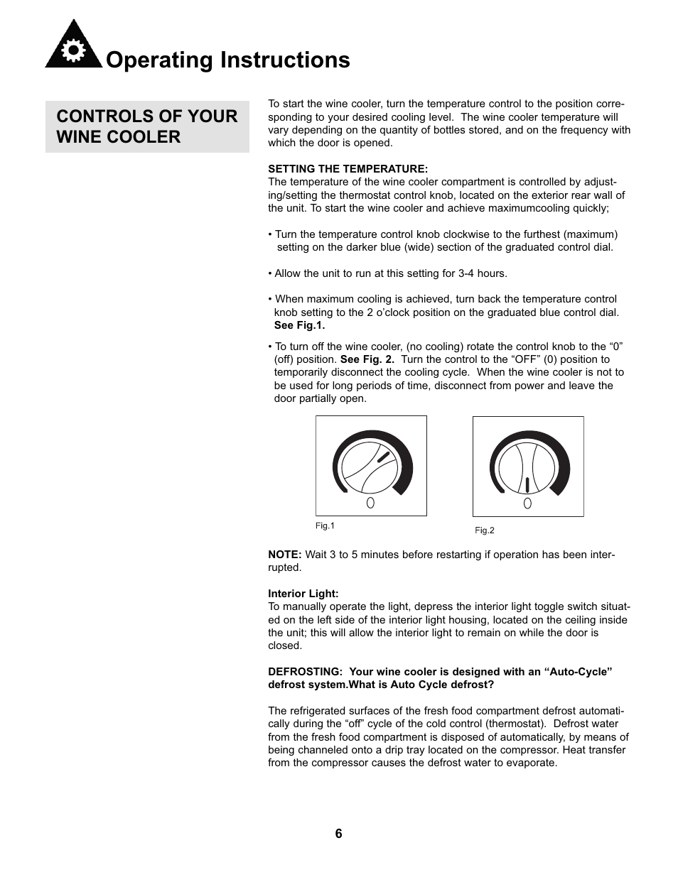 Operating instructions, Controls of your wine cooler | Danby DWC93BLSDBR1 User Manual | Page 7 / 30