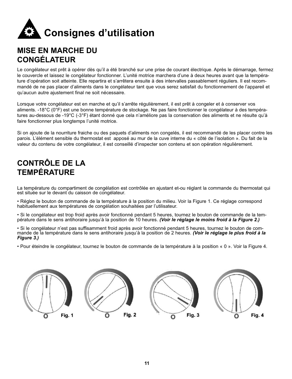 Consignes d’utilisation, Mise en marche du congélateur, Contrôle de la température | Danby DCF051A1WDD User Manual | Page 13 / 24