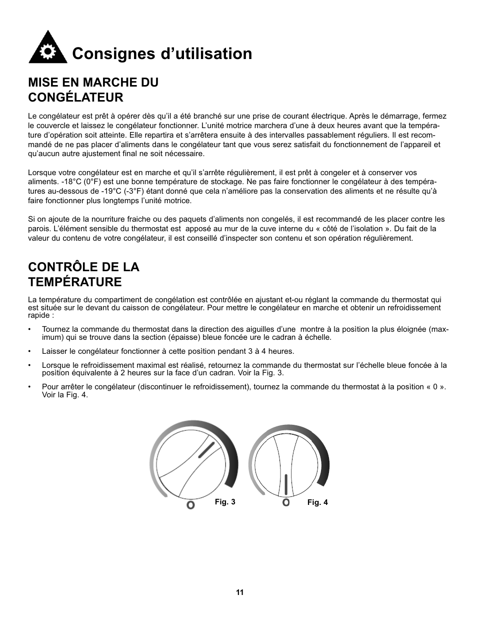 Consignes d’utilisation, Mise en marche du congélateur, Contrôle de la température | Danby DCF055A1WDB1 User Manual | Page 13 / 24