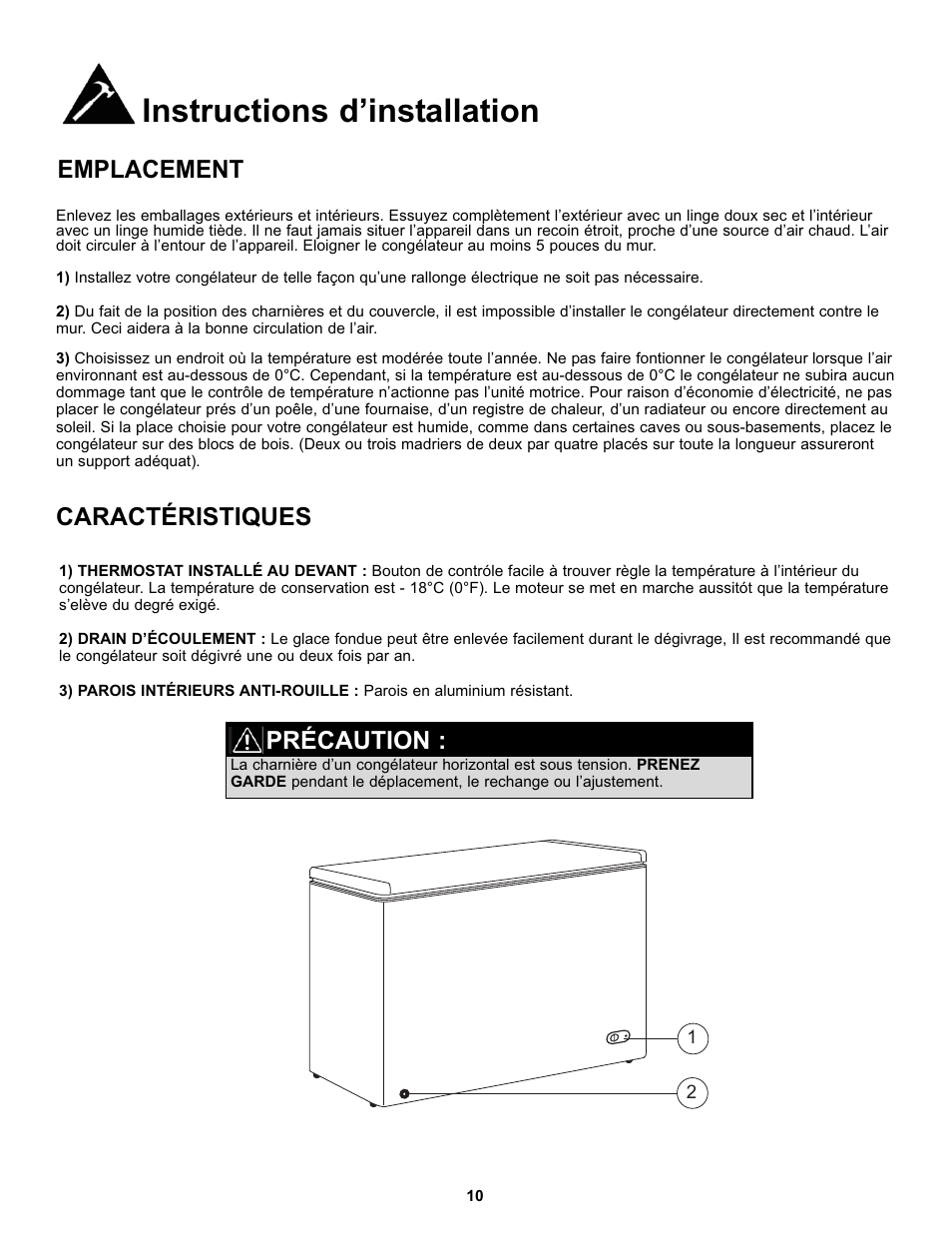 Instructions d’installation, Emplacement, Caractéristiques | Précaution | Danby DCF072A2WDB1 User Manual | Page 12 / 24