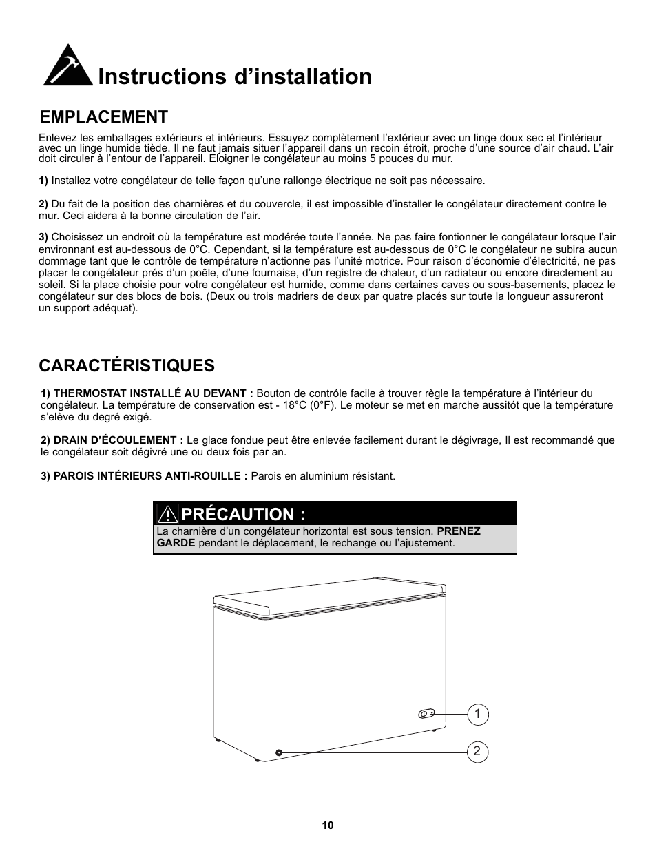 Instructions d’installation, Emplacement, Caractéristiques | Précaution | Danby DCF081A1WDD User Manual | Page 12 / 24