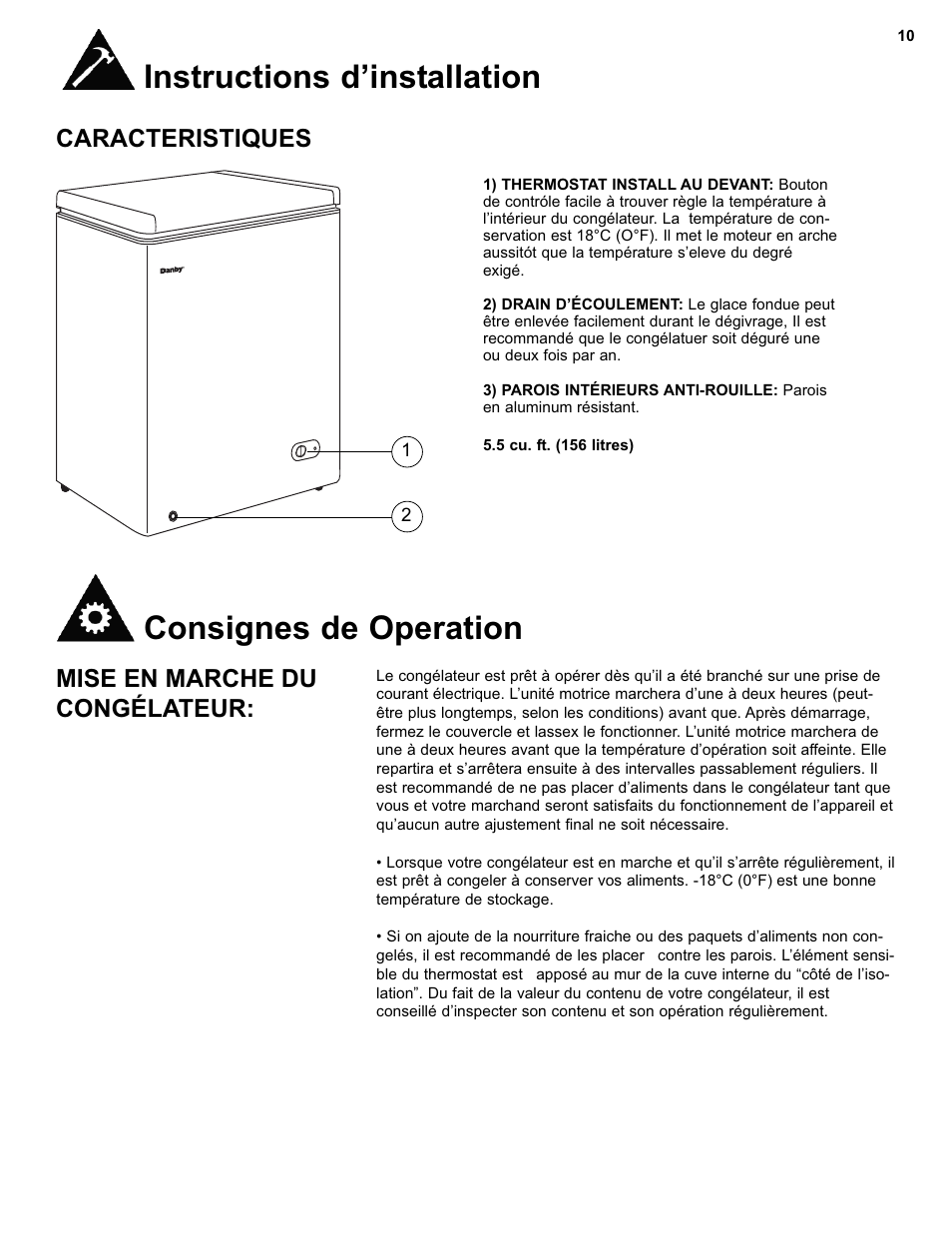 Instructions d’installation, Consignes de operation, Mise en marche du congélateur | Caracteristiques | Danby DCF550W1 User Manual | Page 12 / 24