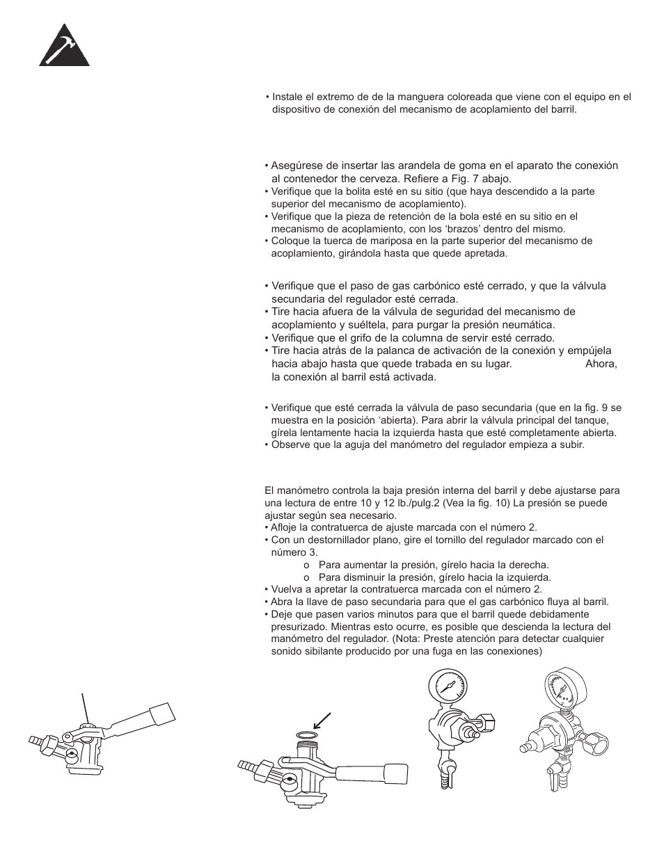 Cómo activar la conexión al barril de cerveza, Cómo abrir la válvula principal del tanque de gas, Cómo graduar el regulador de gas carbónico | Danby DKC052BSLDB-D User Manual | Page 39 / 45