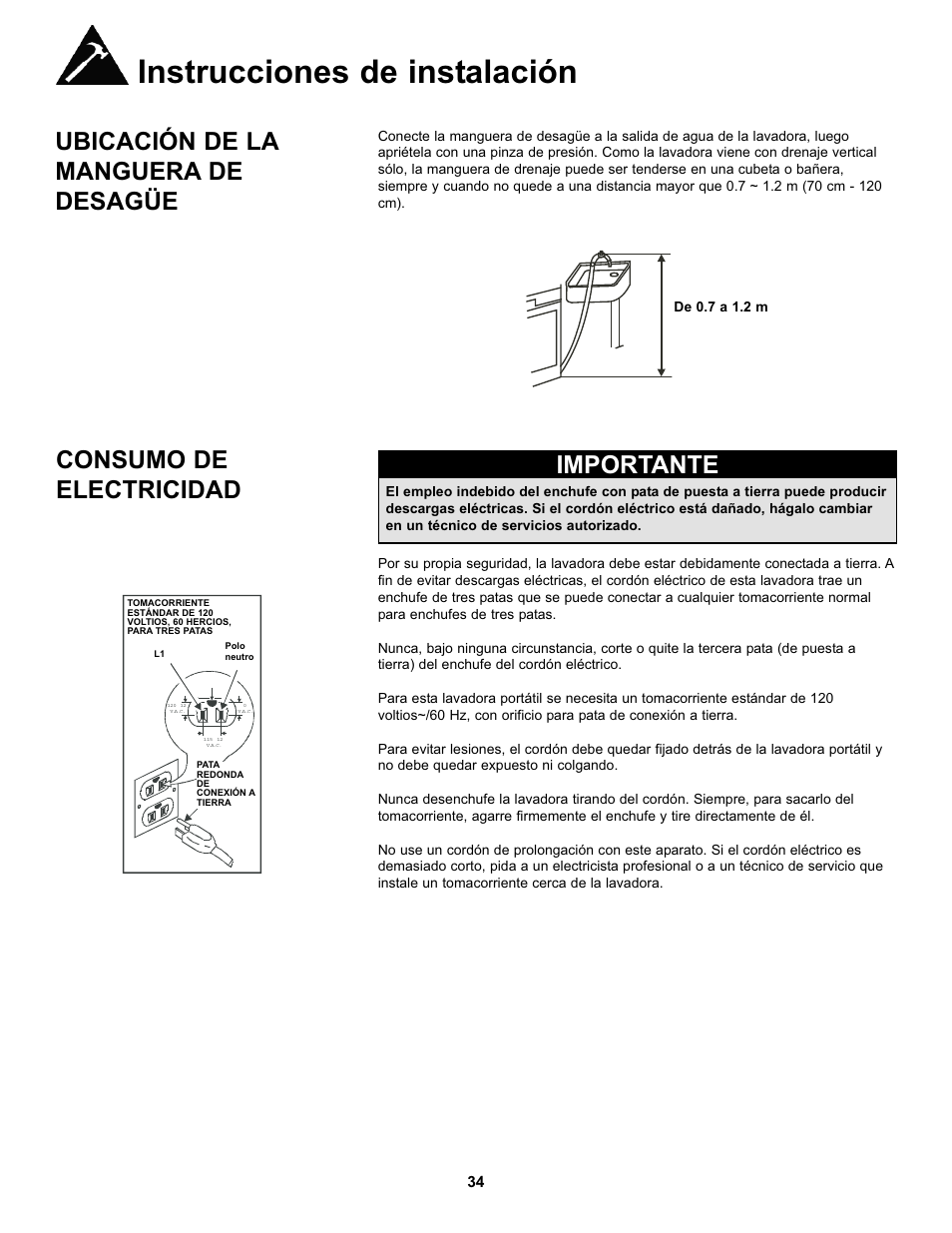 Instrucciones de instalación, Ubicación de la manguera de desagüe, Consumo de electricidad importante | Danby DWM17WDB User Manual | Page 36 / 43