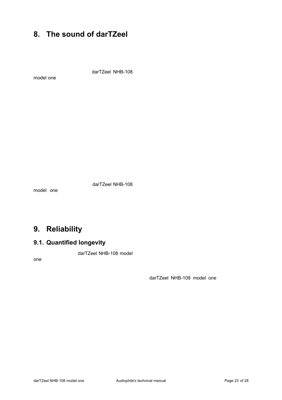 The sound of dartzeel, Reliability, Quantified longevity | darTZeel Audio NHB-108 User Manual | Page 23 / 28