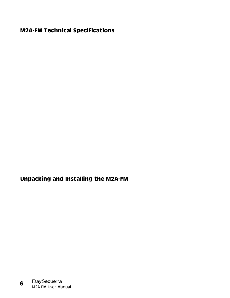 M2a-fm technical specifications, Unpacking and installing the m2a-fm | DaySequerra M2A-FM User Manual | Page 6 / 16