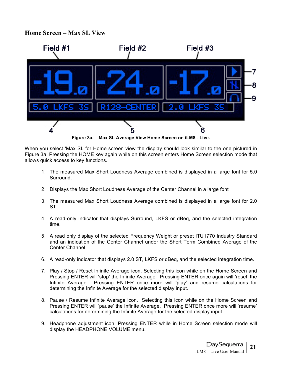 21 home screen – max sl view | DaySequerra iLM8 Live User Manual | Page 21 / 46