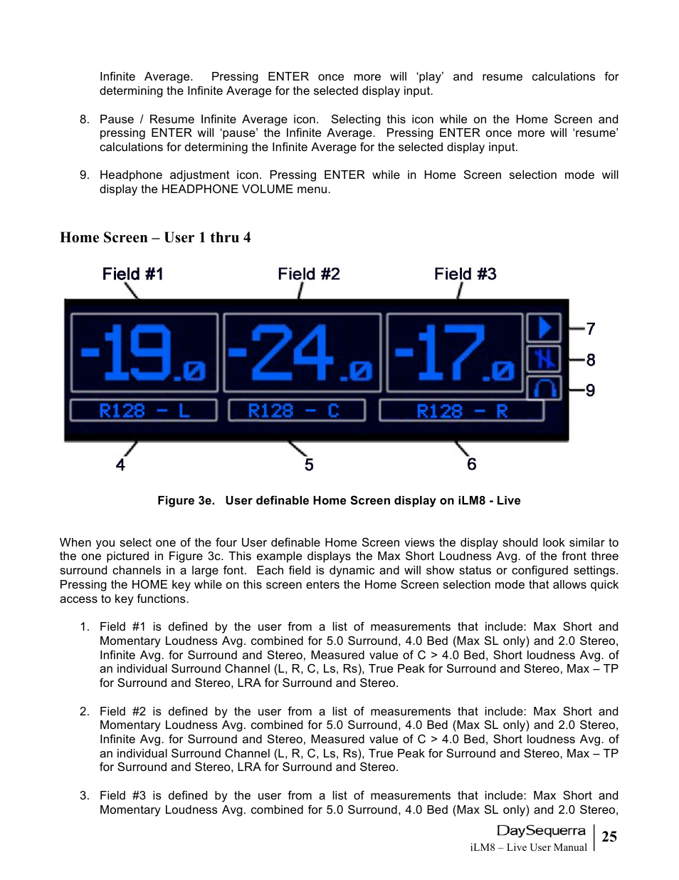 Home screen – user 1 thru 4 | DaySequerra iLM8 Live User Manual | Page 25 / 46