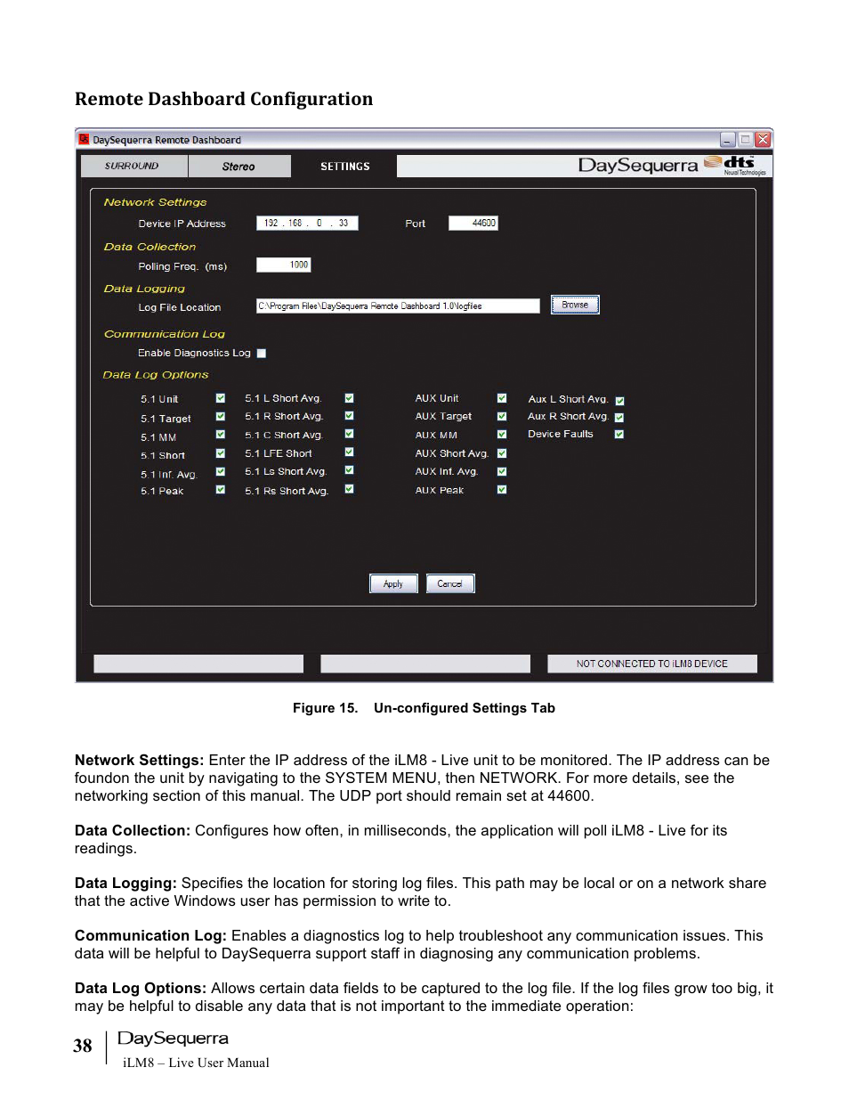 Remote dashboard configuration | DaySequerra iLM8 Live User Manual | Page 38 / 46