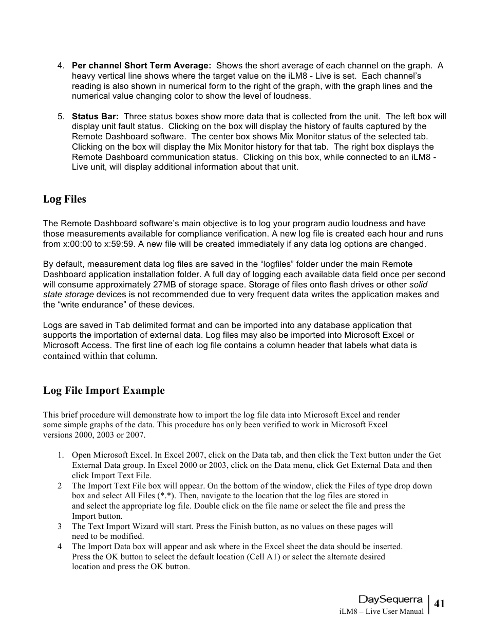 Log files, Log file import example | DaySequerra iLM8 Live User Manual | Page 41 / 46