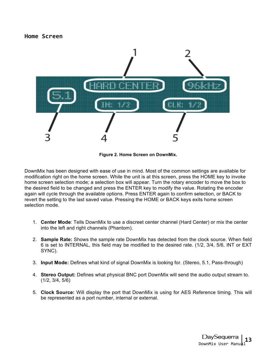 13 home screen | DaySequerra DownMix User Manual | Page 13 / 20