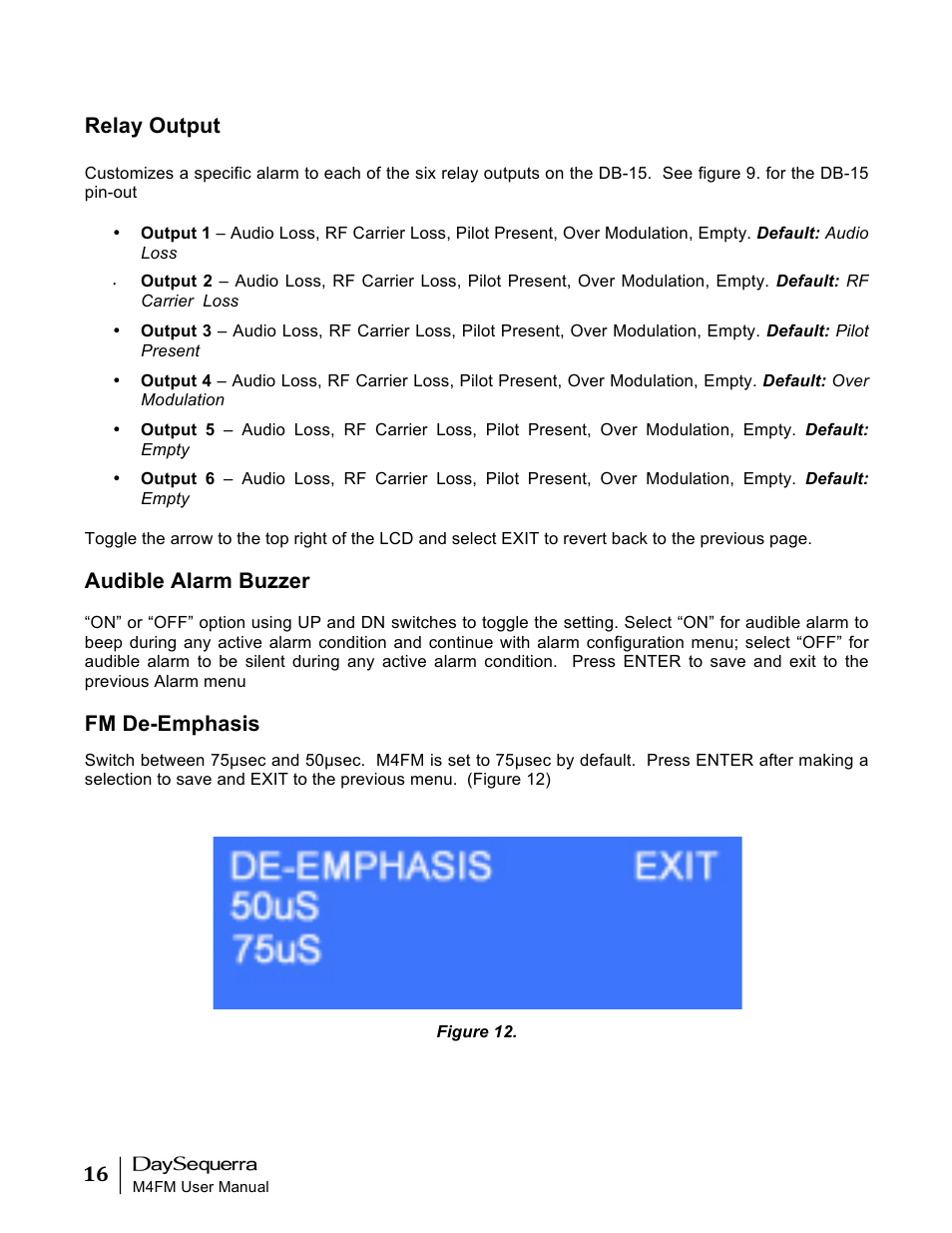 Relay output, Audible alarm buzzer, Fm de-emphasis | DaySequerra M4FM User Manual | Page 16 / 26