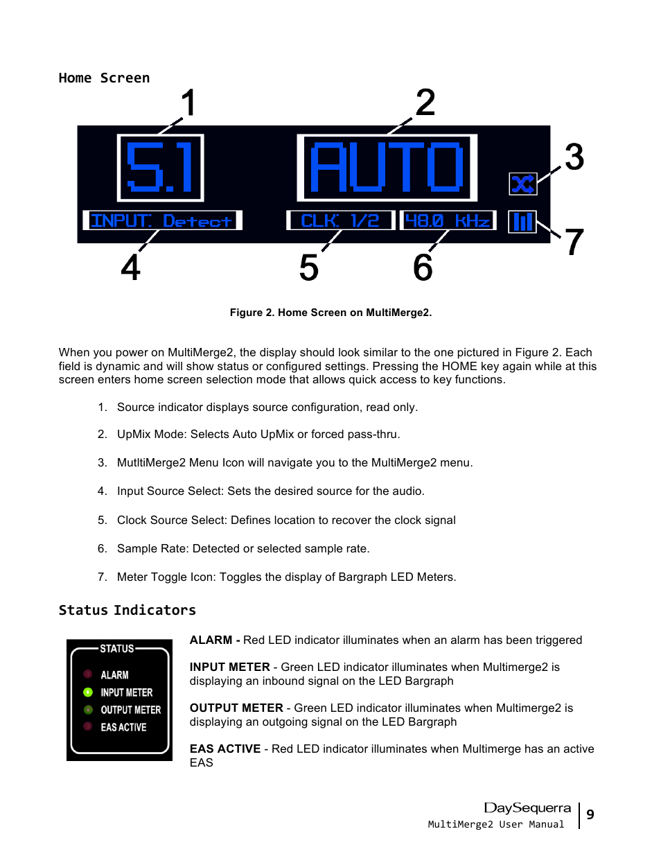 9 home screen, Status, Indicators | DaySequerra MultiMerge2 User Manual | Page 9 / 19