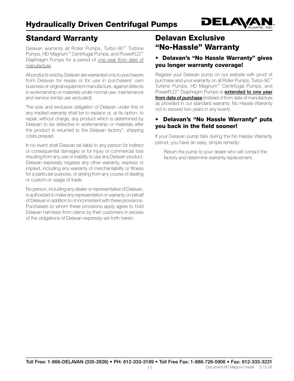 Hydraulically driven centrifugal pumps, Standard warranty, Delavan exclusive “no-hassle” warranty | Delavan M125 User Manual | Page 11 / 12