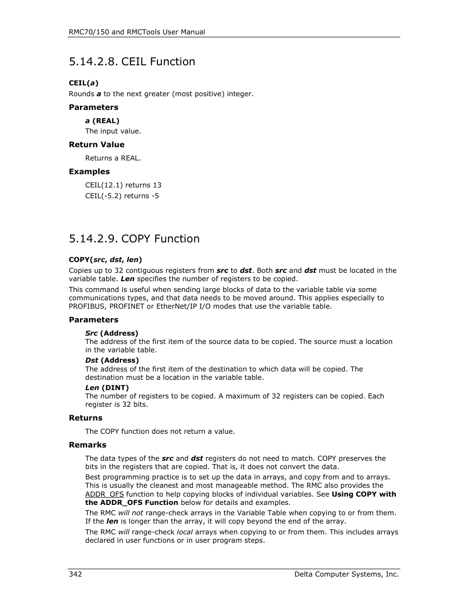 Ceil function, Copy function, Ceil( a ) | Copy( src , dst, Len ) | Delta RMC151 User Manual | Page 362 / 1221
