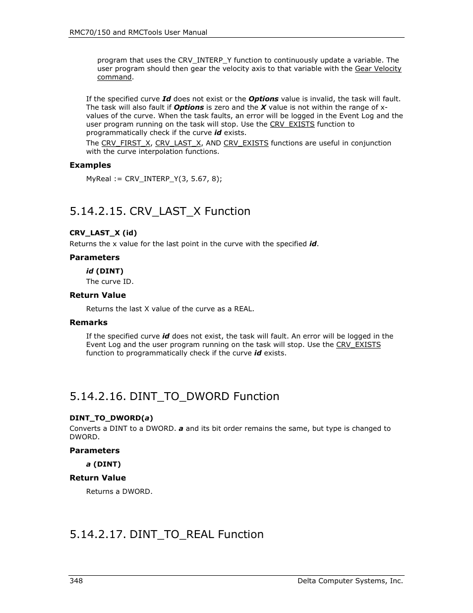 Crv_last_x function, Dint_to_dword function, Dint_to_real function | Crv_last_x( id ), Dint_to_real( a ), Dint_to_dword( a ) | Delta RMC151 User Manual | Page 368 / 1221