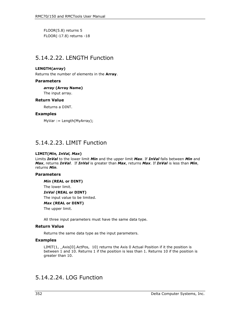 Length function, Limit function, Log function | Length( array ), Log( a ), Limit( min , inval, Max ) | Delta RMC151 User Manual | Page 372 / 1221