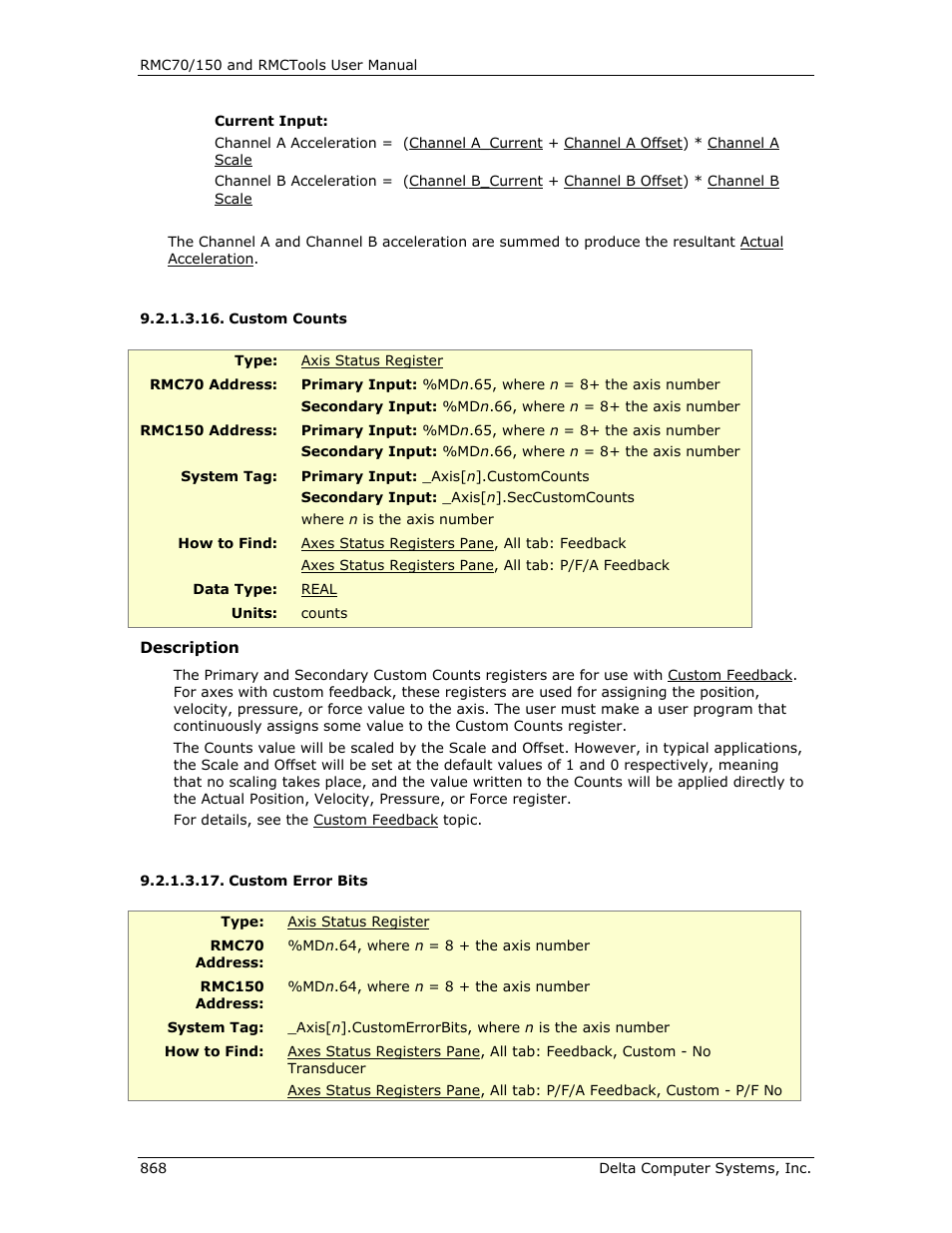 Custom counts, Custom error bits, N _axis[].customcounts | Axis[].seccustomcounts, Axis[].customcounts, R _axis[].seccustomcounts, Custom no transducer error, Custom no transducer error bit, Custom no, Transducer error bit | Delta RMC151 User Manual | Page 888 / 1221