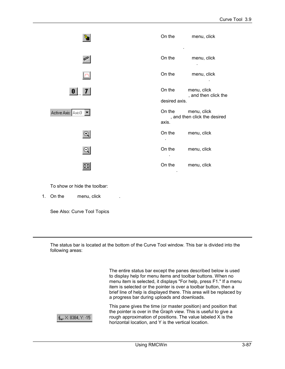 Curve tool: status bar, Curve tool: status bar -87, 6 curve tool: status bar | Delta RMC101 User Manual | Page 137 / 951