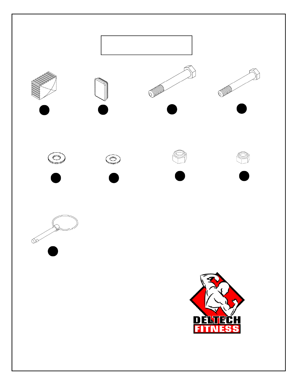 Hardware | Deltech Fitness DF820- Squat Rack User Manual | Page 3 / 8